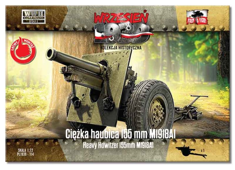First To Fight 72114 Heavy Howitzer 155mm M1918 A1 1/72