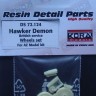 Kora Model DS72124 Hawker Demon British - Wheels set (AZ MODEL) 1/72