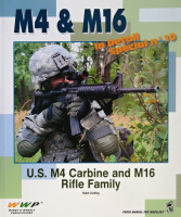 WWP Publications PBLWWPIDS10 Publ. US M4 Carabine & M16 Rifle Family in detail