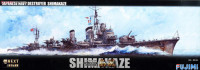Fujimi 460017 IJN Destroyer Shimakaze 1:350