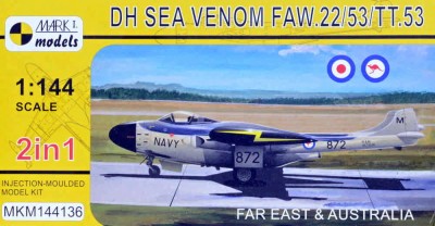 Mark 1 Models MKM-144136 DH Sea Venom FAW.22/53/TT.53 (2-in-1) 1/144