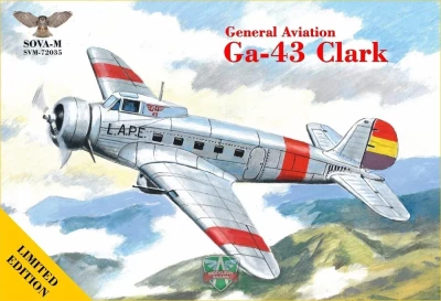 Sova Models 72035 GA-43 'Clark' Airliner (Spanish livery) 1/72