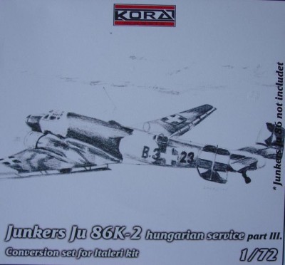 Kora Model C7226 Junkers Ju 86K-2 Hungary Conv.set (Part III) 1/72