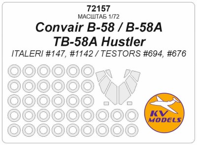 KV Models 72157 Convair B-58 / B-58A / TB-58A Hustler (ITALERI #147, #1142 / TESTORS #694, #676) + маски на диски и колеса ITALERI / Testors US 1/72