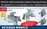 Veteran models VTM35027 SPN-43 AIR TRAFFIC CONTROL RADAR & SMQ-11 RECEIVING TERMINAL 1/350