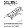 Advanced Modeling AMC 72112-4 Тележка для транспортировки боеприпасов с КАБ-1500Л 1/72