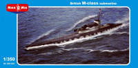 Mikromir 350-025 Британская подводная лодка "M-класса" 1/350