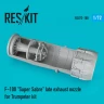 Reskit RSU72-188 F-100 'Super Sabre' late exh.nozzle (TRUMP) 1/72