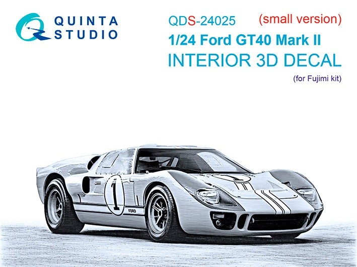 Quinta studio QDS-24025 Ford GT40 Mark II (Fujimi) (Малая версия) 1/24