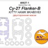 KV Models 48027-1 Су-27 Flanker-B (KITTY HAWK #KH80163) - (Двусторонние маски) + маски на диски и колеса Kitty Hawk RU 1/48