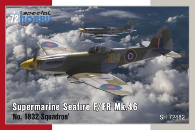 Special Hobby SH72482 Supermarine Seafire F/FR Mk.46 'No.1832 Sqn' 1/72