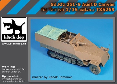 Black Dog T35269 Sd,Kfz.251 /9 Ausf.D Canvas	 (designed to be used with Tamiya kits) 1/35