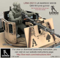 LiveResin LRM35013 Стрелок пулеметчик Корпуса Морской Пехоты США MARSOC для размещения в башнях автомобилей повышенной проходимости и бронетехники. 1/35