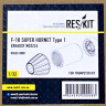 Reskit RSU32-0008 F-18 (E/G) SUPER HORNET Type 1 exh.nozzles 1/32