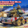 Bronco CB35029 A 13 Mk.II Cruiser Tank Mk.IVA(Early/Late) 1/35