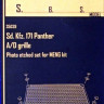 SBS model 35039 Sd.Kfz. 171 Panther A/D grille (MENG) 1/35
