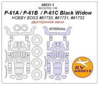 KV Models 48031-1 P-61A / P-61B / P-61C Black Widow (HOBBY BOSS #81730, #81731, #81732) - (Двусторонние маски) + маски на диски и колеса HOBBY BOSS US 1/48