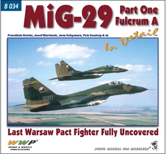 WWP Publications PB34 Publ. MiG-29 Fulcrum A in detail (part 1)