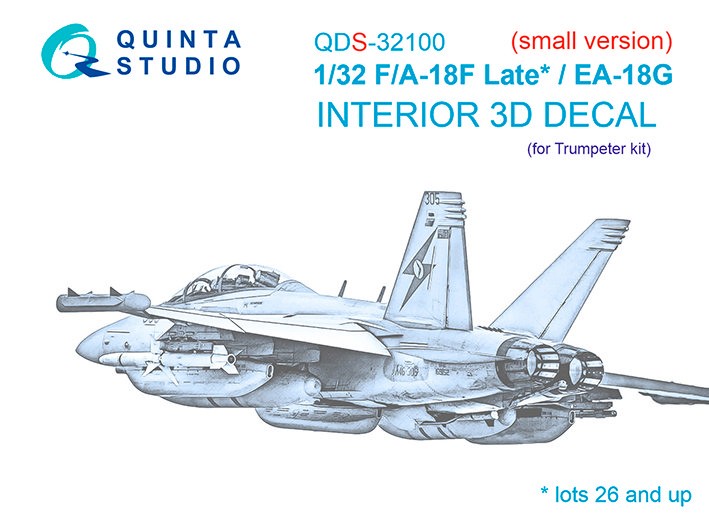 Quinta Studio QDS-32100 F/A-18F late / EA-18G (Trumpeter) (малая версия) 3D Декаль интерьера кабины 1/32