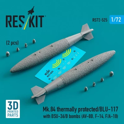 Reskit 72525 Mk.84 therm.prot./BLU-117 w/ BSU-36/B bombs 1/72