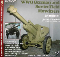 WWP Publications PBLWWPR25 Publ. Field Howitzers in detail
