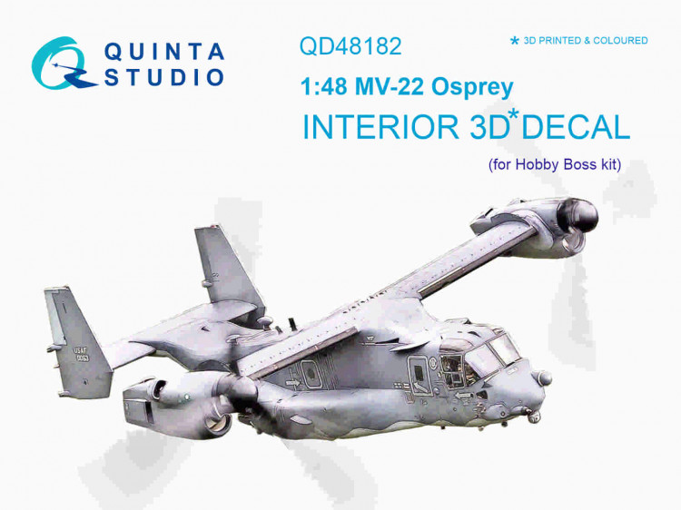 Quinta studio QD48182 MV-22 Osprey (для модели HobbyBoss) 1/48