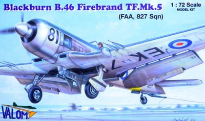 Valom 72141 Blackburn B.46 Firebrand TF Mk.5 FAA, 827 Sqn 1/72
