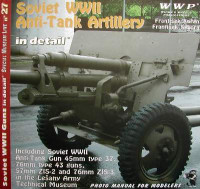 WWP Publications PBLWWPR27 Publ. Soviet Anti Tank Gun in Detail