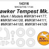 KV Models 14316 Hawker Tempest Mk.V (Mark I Models #MKM144177,#MKM144138, #MKM144111, #MKM144100, #MKM144109) + wheels masks Mark I Models EU 1/144