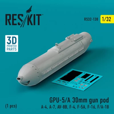 Reskit 32138 GPU-5/A 30mm gun pod 1/32