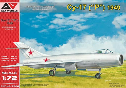 A&A Models 7208 1/72 Su-17 (1949) Advanced prototype