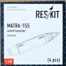 Reskit RS48-0060 Matra-155 rocket launcher (4 pcs.) 1/48