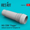 Reskit U48183 MiG-23BN 'Flogger' exh. nozzle (TRUMP) 1/48