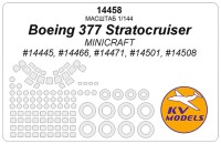 KV Models 14458 Boeing 377 Stratocruiser (MINICRAFT #14445, #14466, #14471, #14501, #14508) + маски на диски и колеса Minicraft US 1/144
