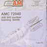 Advanced Modeling AMC 72040 IAB 500 nuclear training bomb (1 pc.) 1/72