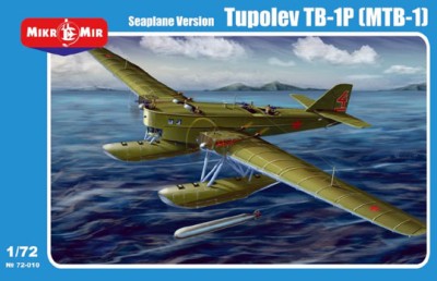 MikroMir 72-010 Tupolev TB-1P (MTB-1) seaplane torpedo bomber 1/72