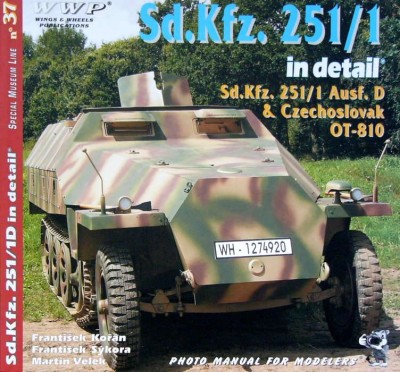 WWP Publications PBLWWPR37 Publ. Sd.Kfz. 251/1D in detail