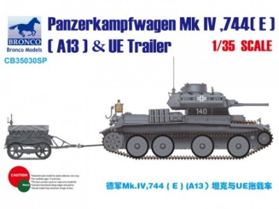Bronco CB35030SP Pzkpfw Mk IV (E) (A13) &amp; UE Trailer 1/35