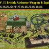 Bronco AB3567 W.W.II British Airborne Weapon & Equipment Set 1/35