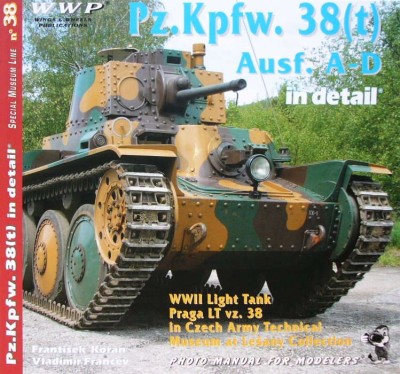WWP Publications PBLWWPR38 Publ. Pz.Kpfw. 38(t) Ausf. A-D in detail