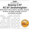 KV Models 14463 C-97/KC-97 Stratofreighter (MINICRAFT #CD144013, #14441 , #14572, #14610, #14695, #14699, #14757 / ACADEMY #12540) + маски на диски и колеса Minicraft / ACADEMY US 1/144