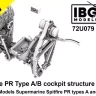 IBG U7279 Spitfire PR Type A/B/C/E Cockpit structure 1/72