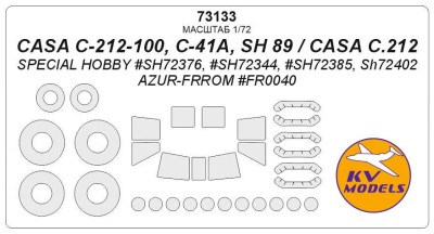 KV Models 73133 CASA C-212-100, C-41A, SH 89 / CASA C.212 (Special Hobby #SH72376, #SH72344, #SH72385, SH72402 / Azur-FRROM #FR0040) + маски на диски и колеса Special Hobby / Azur-FRROM EU 1/72
