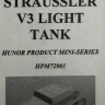 Hunor Product 72001 Straussler V3 Light Tank (3D printed kit) 1/72