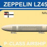 Mark 1 Models MKM-720003 Zeppelin P-class LZ45/LZ58 'Naval Raiders' 1/720