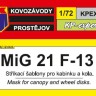 Kovozavody Prostejov EX052 Canopy&wheel mask MiG-21 F-13 1/72