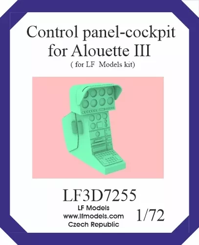 Lf Model 3D7255 Control panel-cockpit for Alouette III (3D) 1/72