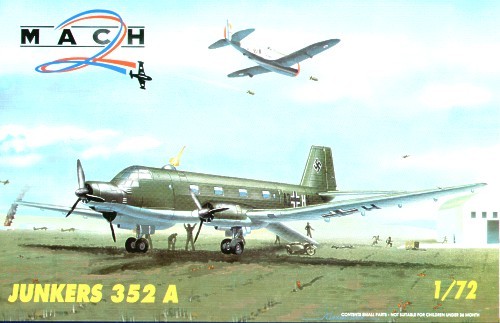 Mach 2 MACH7231 Junkers Ju-352A 3 engined transport aircraft 1/72