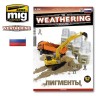 Ammo Mig 4768 Журнал "Weathering" № 19 Пигменты (русский язык)