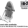 IBG Models U7225 Pilots Seat w/ belts P.24A/B/C/G (3D-Printed) 1/72